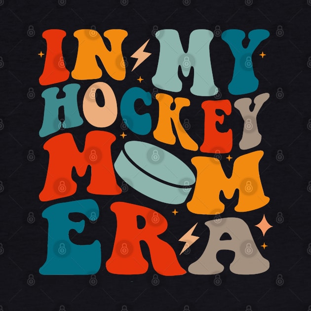 In My Hockey Mom Era by Illustradise